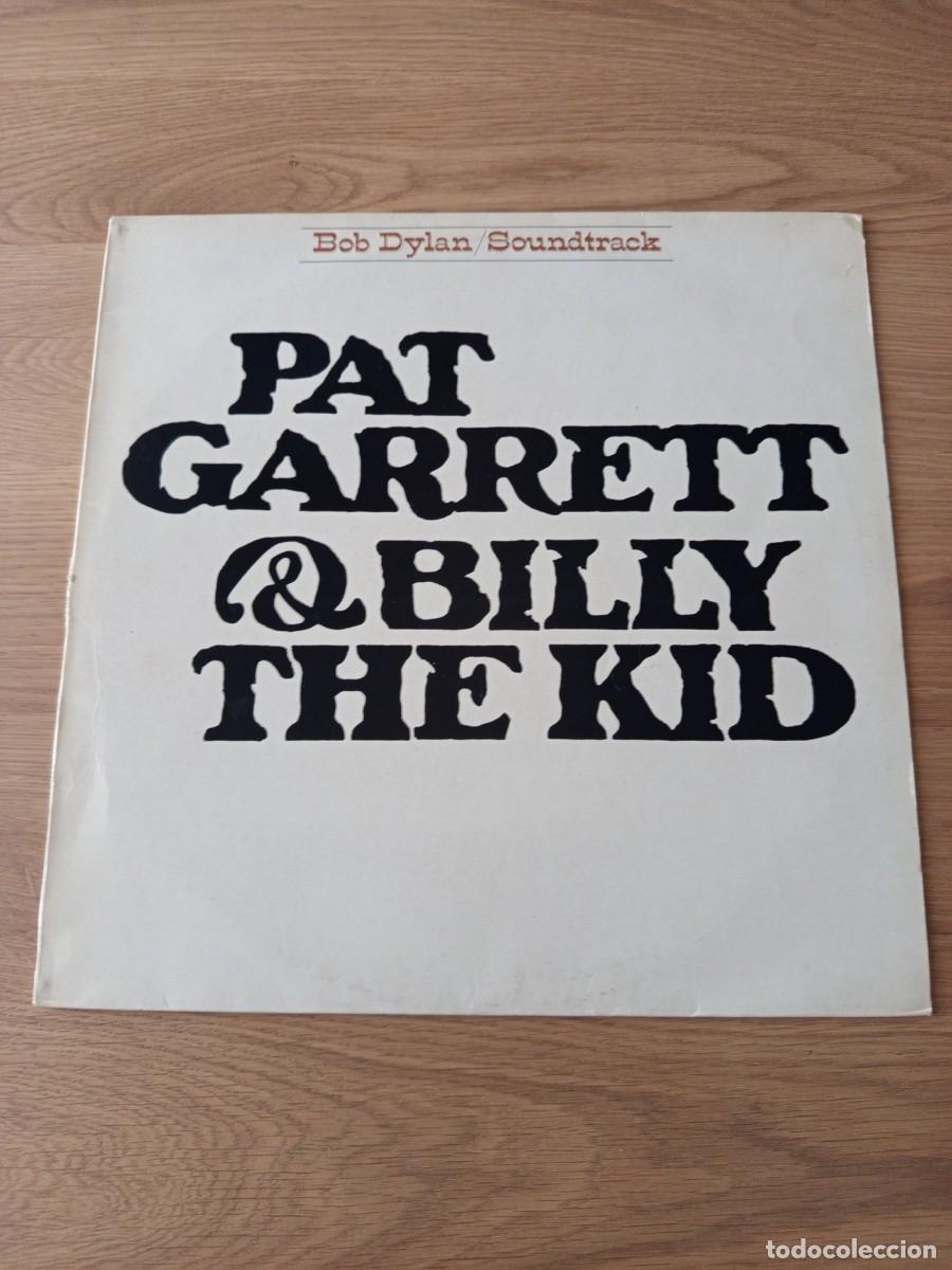 Discos de vinilo: JOYA LP. BOB DYLAN / SOUNDTRACK / PAT GARRETT & BILLY THE KID / A&Ntilde;O 1973 / SELLO CBS 32098