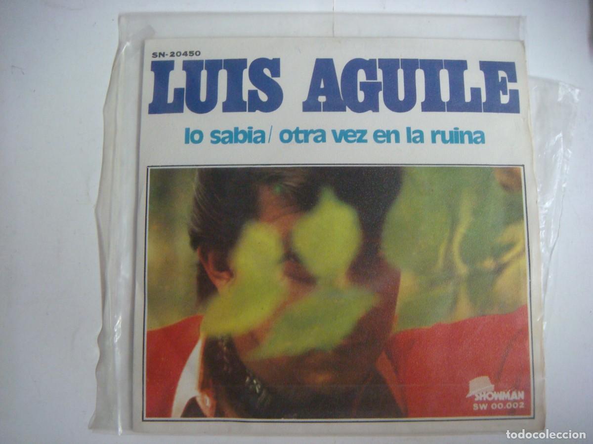 Discos de vinilo: VINILO SINGLES DE LUIS AGUILE-LO SABIA-(&)
