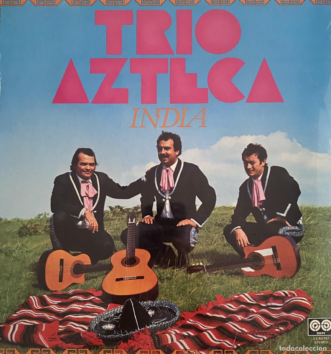 Discos de vinilo: TRIO AZTECA - INDIA - 1980 - AUVI RECORDS - GRUPO DE TENERIFE - NUEVO SIN ABRIR - PRECINTADO