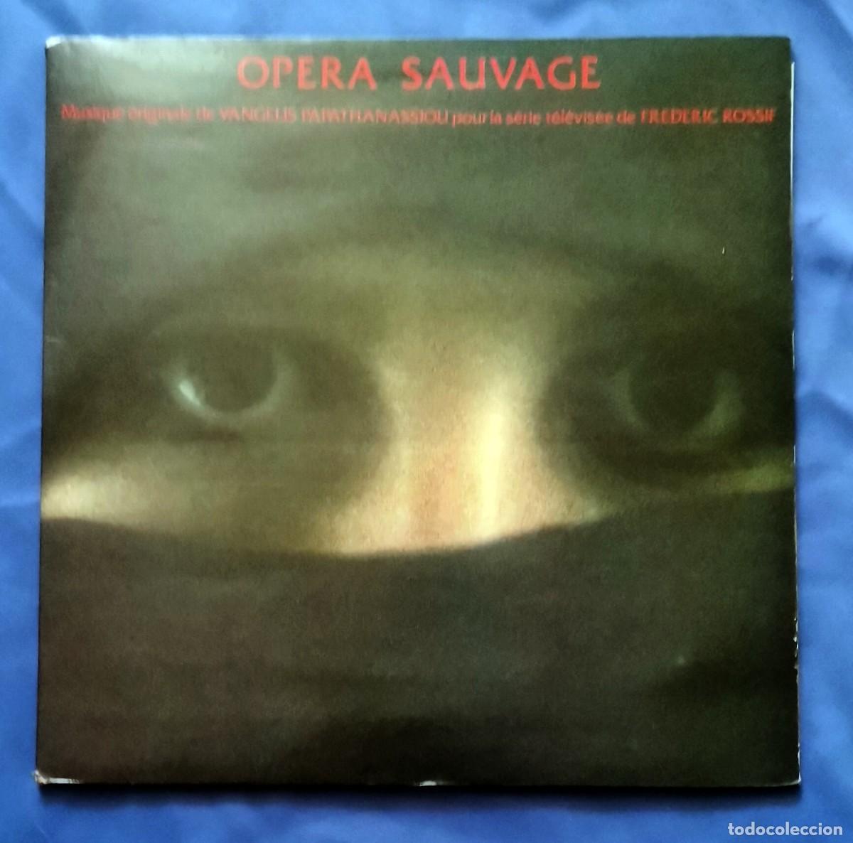 Discos de vinilo: Vangelis Papathanassiou - Op&eacute;ra Sauvage LP 1980 Espa&ntilde;a Gatefold