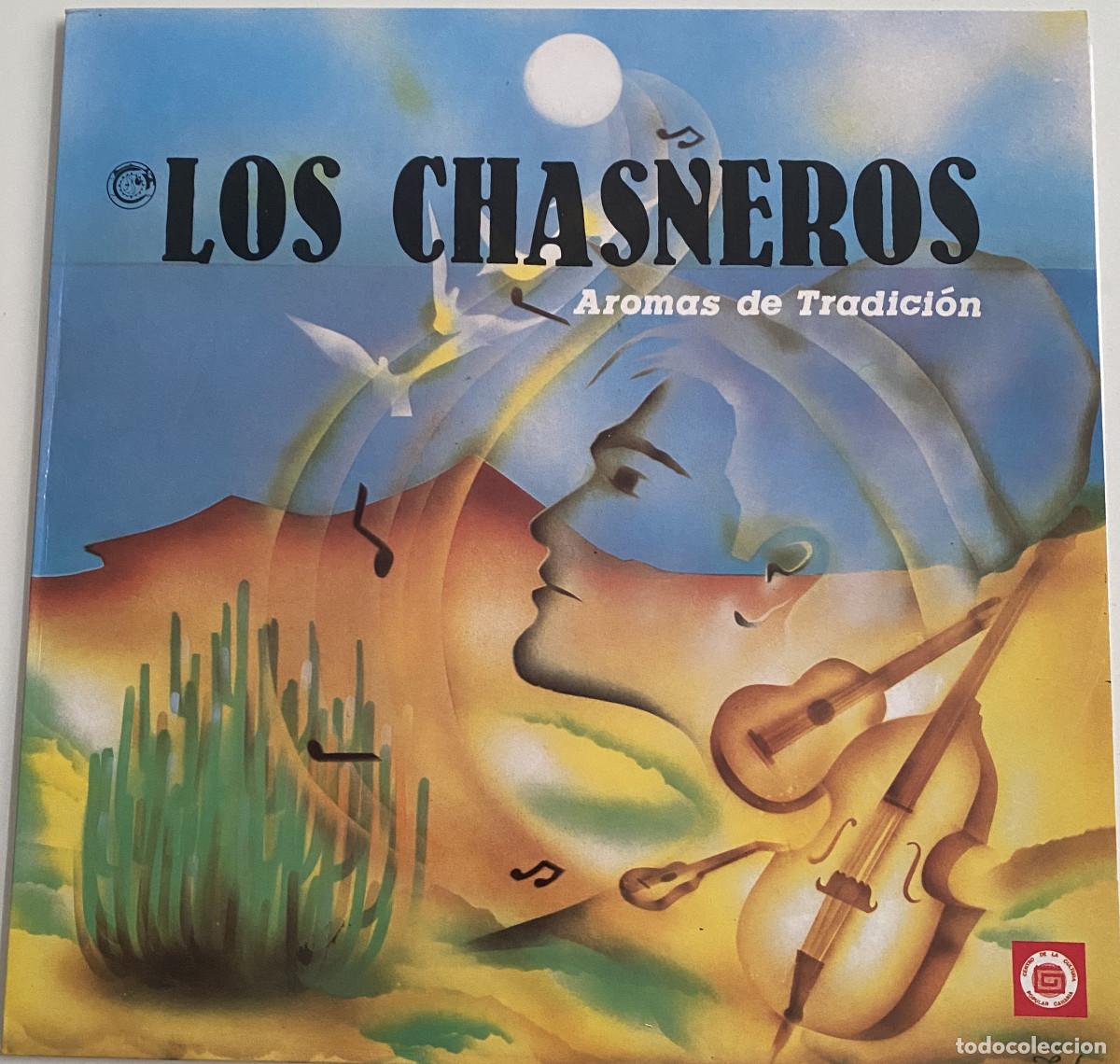 Discos de vinilo: LOS CHASNEROS - AROMAS DE TRADICION - CCPC - 1988 - GRANADILLA DE ABONA - TENERIFE - CANARIAS