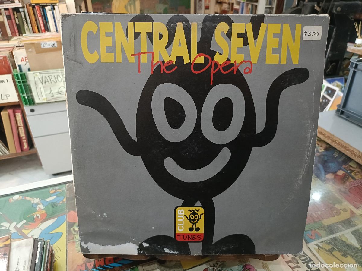Discos de vinilo: Central Seven - The Opera - Maxi SIngle Club Tunes 1997