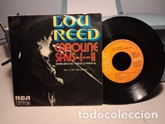 Discos de vinilo: SINGLE LOU REED : CAROLINE SAYS - Foto 1