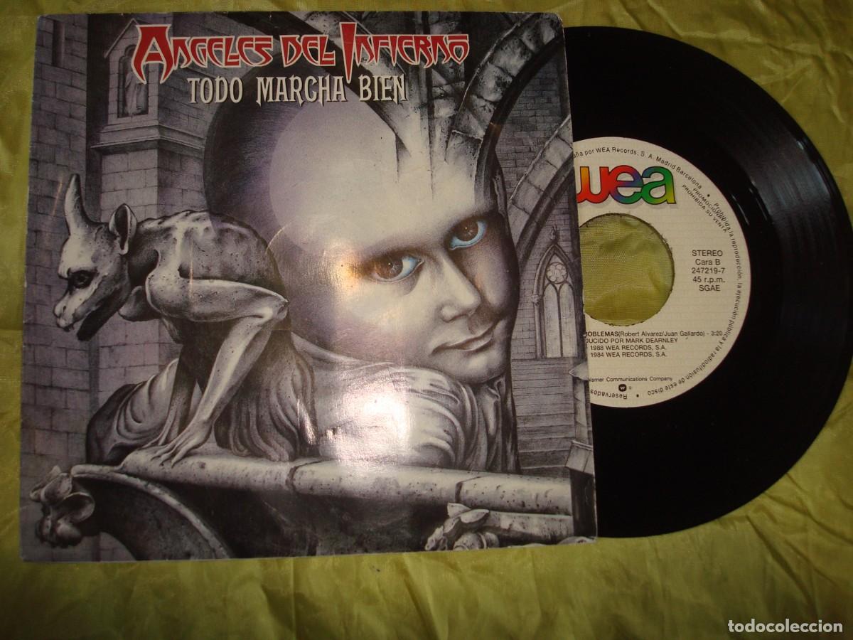 Discos de vinilo: ANGELES DEL INFIERNO. TODO MARCHA BIEN / NO ME CUENTES PROBLEMAS. WEA, 1988. PROMO. IMPECABLE(#)