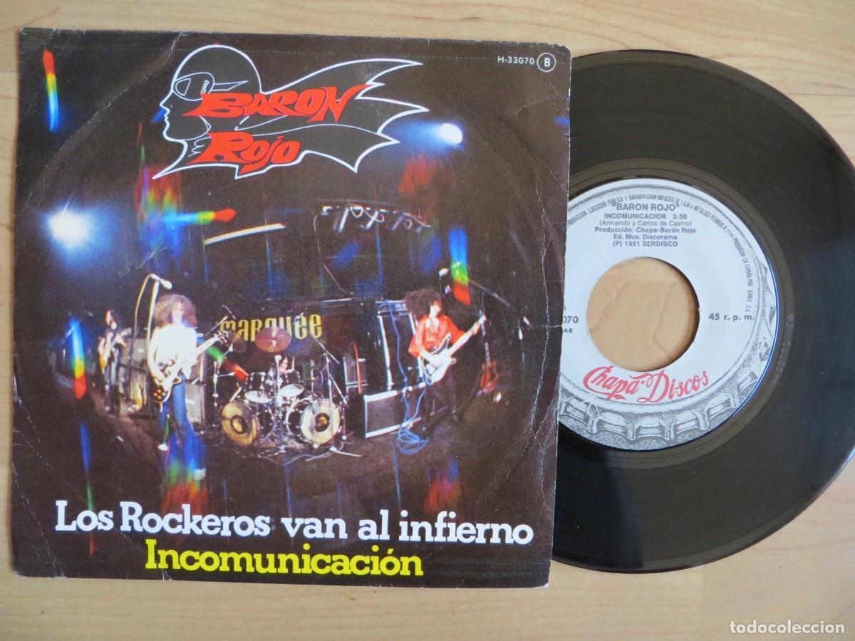 Discos de vinilo: Bar&oacute;n Rojo - Los Rockeros Van Al Infierno / Incomunicaci&oacute;n (7&rdquo;, Single)