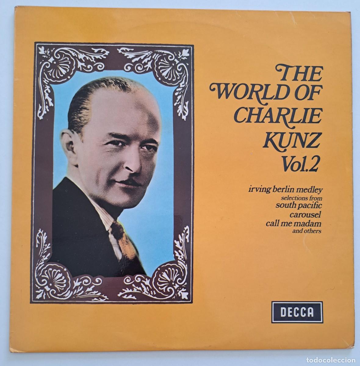 Discos de vinilo: CHARLIE KUNZ - THE WORLD OF CHARLIE KUNZ VOL. 2 - Decca &ndash; SPA 70 - UK 1970
