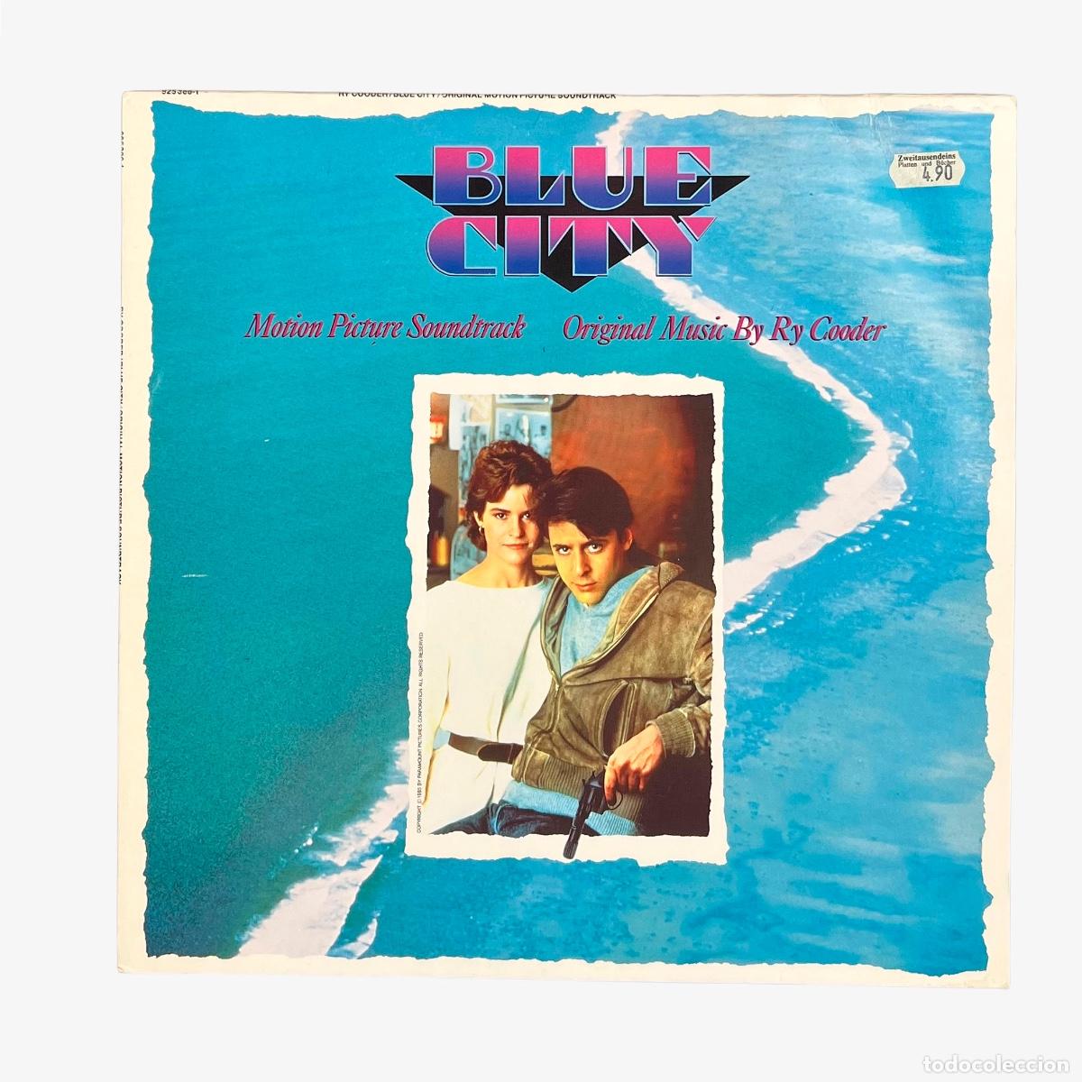 Discos de vinilo: LP. Ry Cooder. Blue City (Motion Picture Soundtrack) (NM/VG+)
