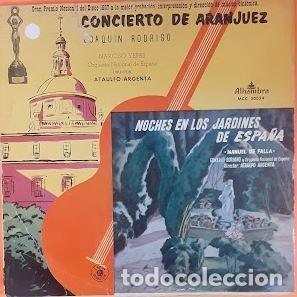 Discos de vinil: Concierto de Aranjuez / Noches en los Jardines de Espa&ntilde;a - Joaquin Rodrigo / Manuel de Falla. Orque