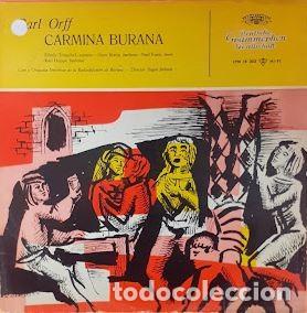 Discos de vinil: Carmina Burana - Carl Orff. Coro y Orquesta Sifonica de la Radiodifusion Baviera, dir.: Eugen Jochum