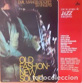 Disques de vinyle: Old Fashion-New Sound - Emil Mangelsdorff Swingers