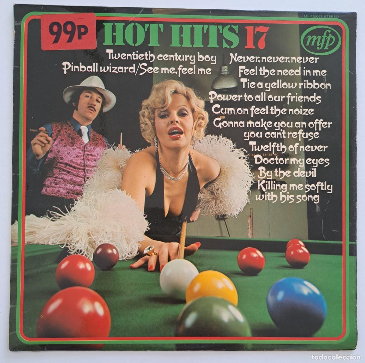 Discos de vinilo: HOT HITS 17 - Music For Pleasure &ndash; MFP 50057 - UK 1973