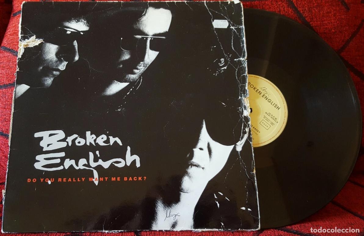 Discos de vinilo: BROKEN ENGLISH ** Do You Really Want Me Back? ** MAXI SINGLE VINILO 1992