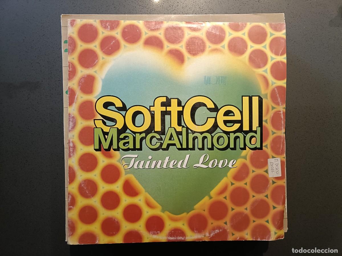 Discos de vinilo: SoftCell / Marc Almond - Tainted Love - Maxi Single sello Phonogram 1991