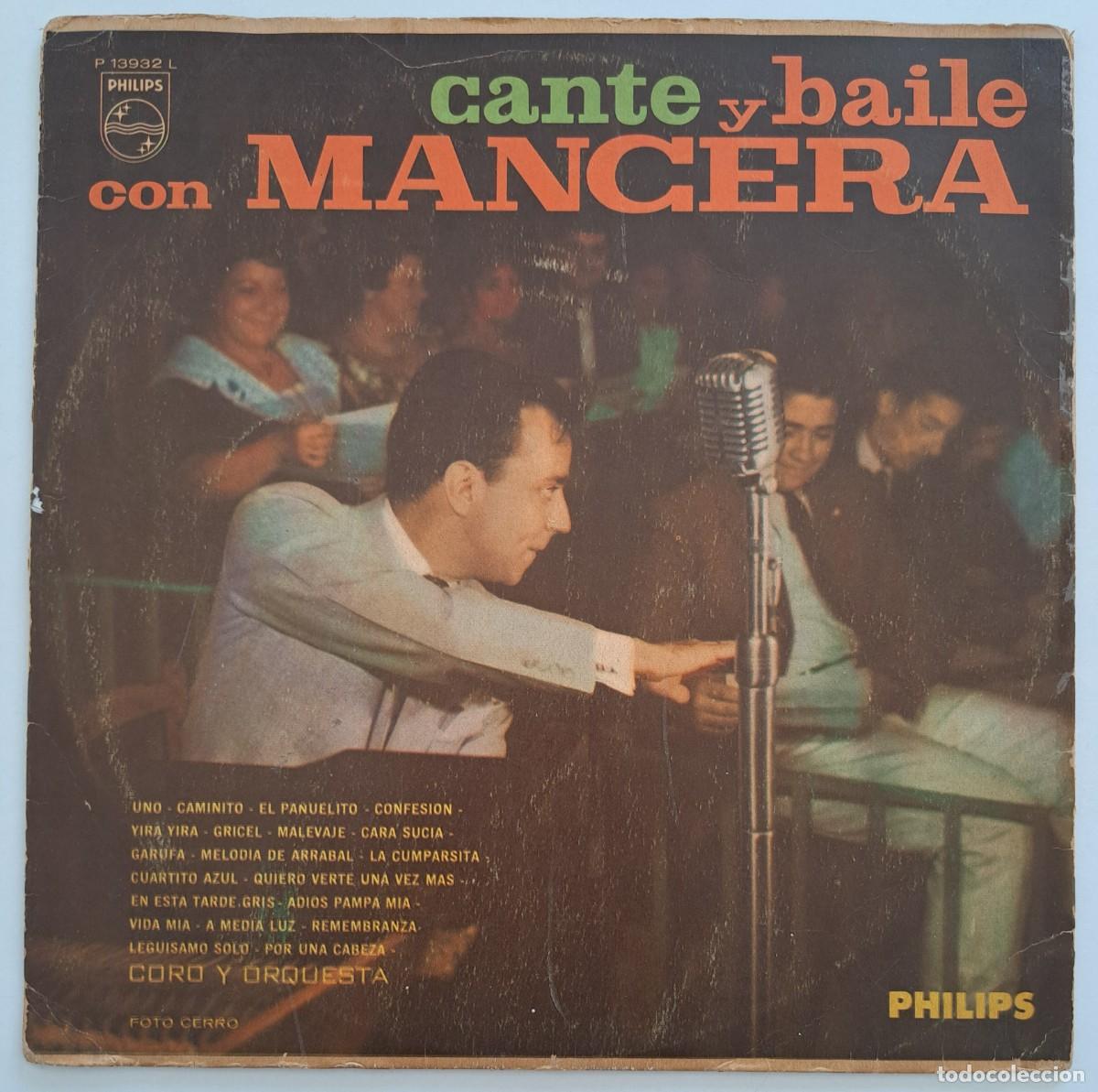 Dischi in vinile: CANTE Y BAILOE CON MANCERA (ORQUESTA Y CORO) - Philips &ndash; P 13932 L - COLOMBIA 1969