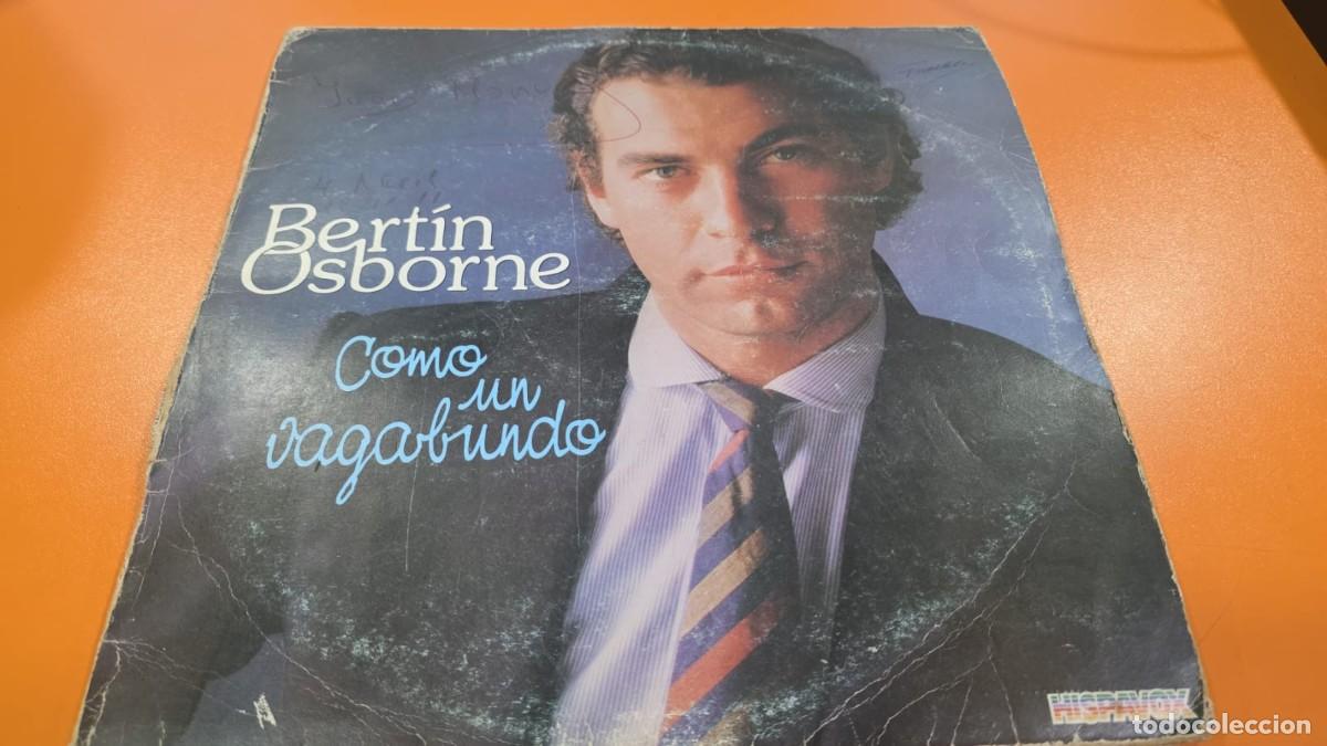 Discos de vinilo: Bert&iacute;n Osborne &rdquo;Como un Vagabundo&rdquo; LP