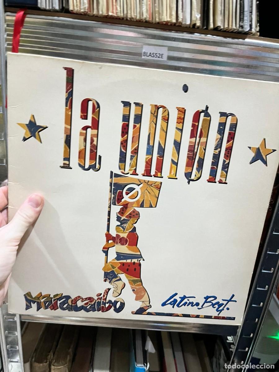 Discos de vinilo: BLAS52E &mdash; VINILO &mdash; La Uni&oacute;n &mdash; Maracaibo (Latino Beat)