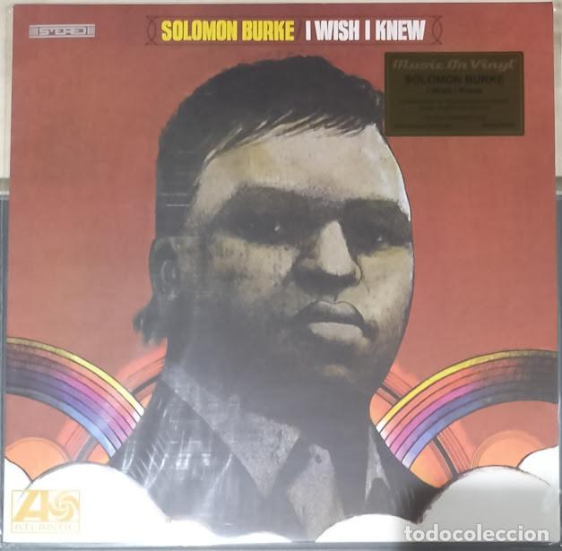 Discos de vinilo: Solomon Burke - I Wish I Knew - LP Music on Vinyl 2025. Nuevo, precintado.