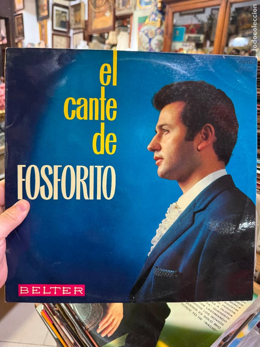 Discos de vinilo: LP EL CANTE DE FOSFORITO
