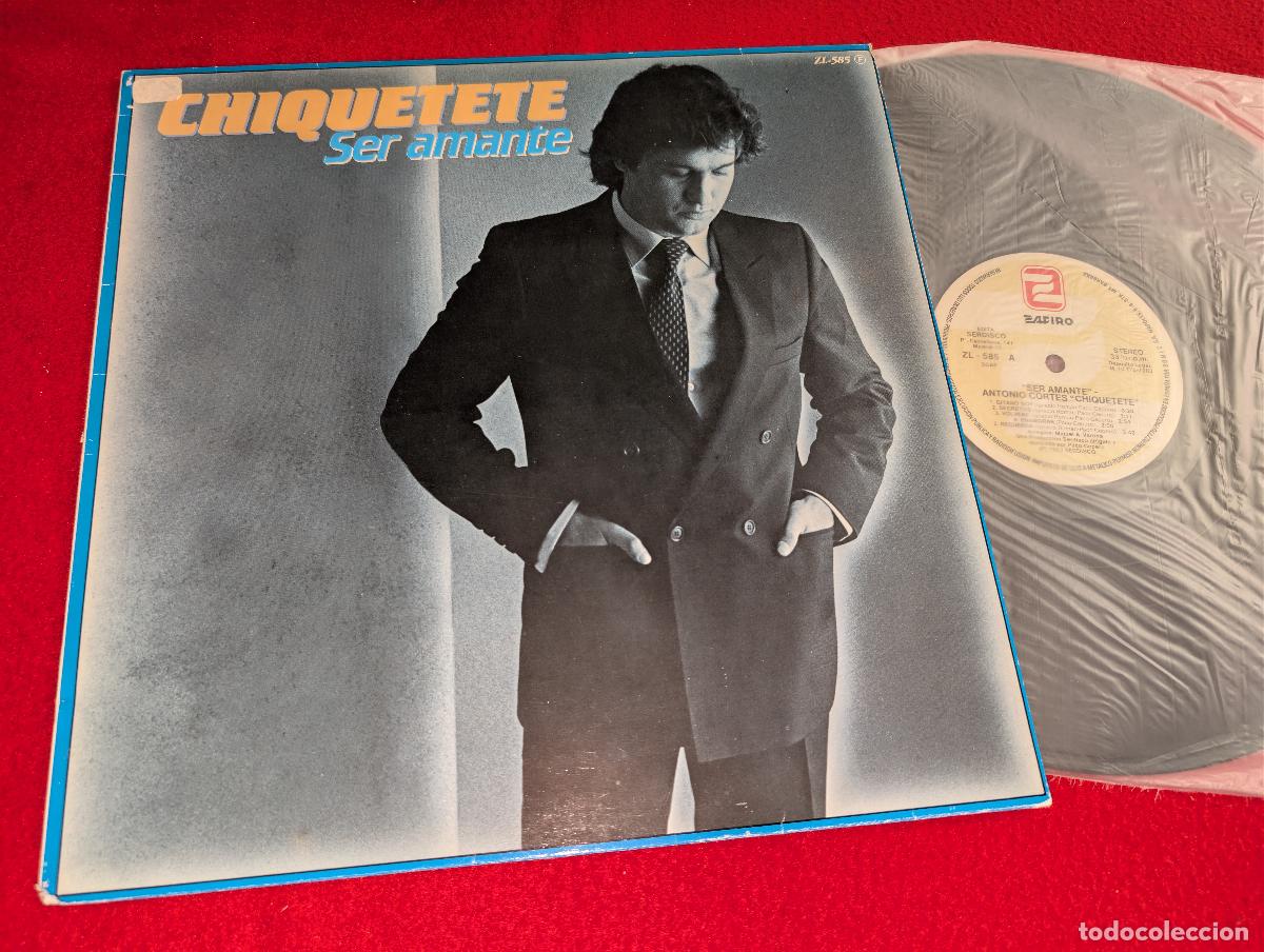 Discos de vinilo: CHIQUETETE Ser amante LP 1983 Zafiro VINILO