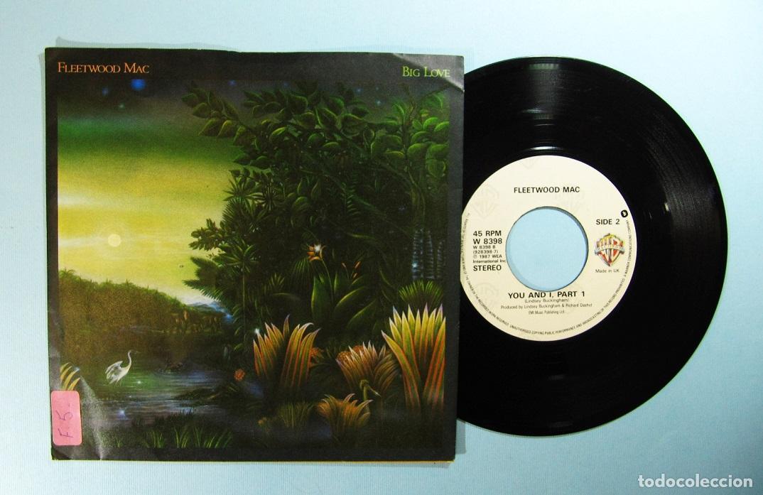 Discos de vinilo: FLEETWOOD MAC - Single - BIG LOVE + YOU AND I - 1987