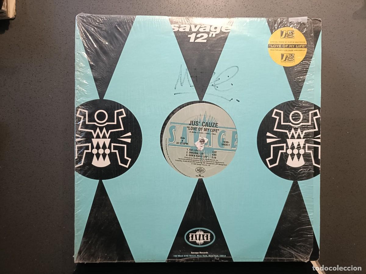Discos de vinilo: Jus´ Cauze - Love Of My Life - Maxi Single Savage Records 1992