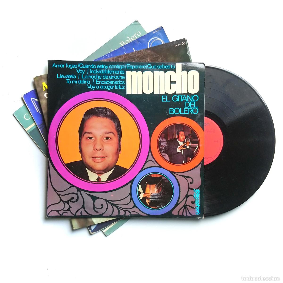 Discos de vinilo: MONCHO Lote 4 LP El Gitano Del Bolero Olvido Y Camino Por Tu Mirada Conversaciones En Tiempo De