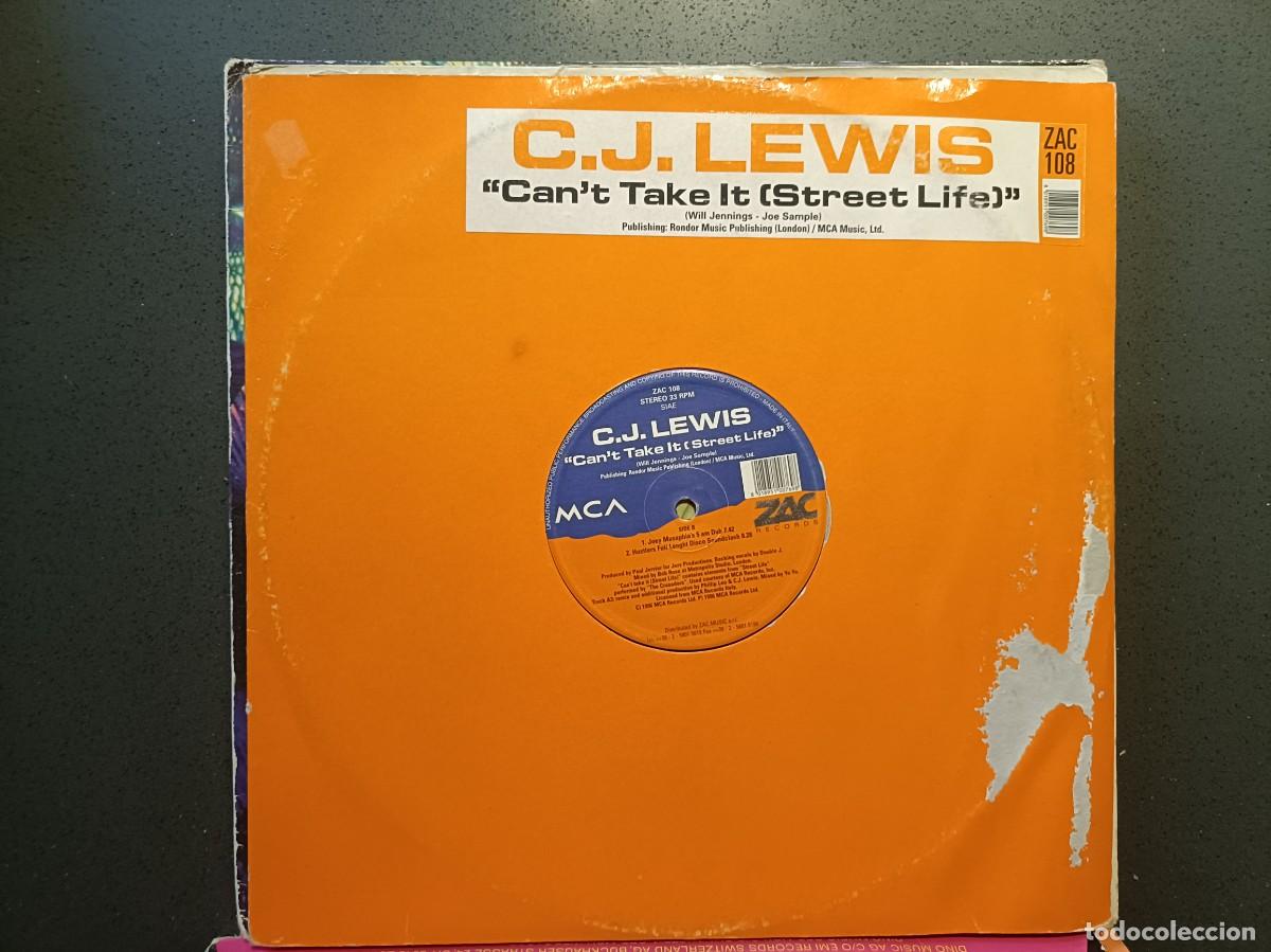 Discos de vinilo: C. J. Lewis - Can&acute;t Take It (Street Life) - Maxi Single ZAC Records 1996