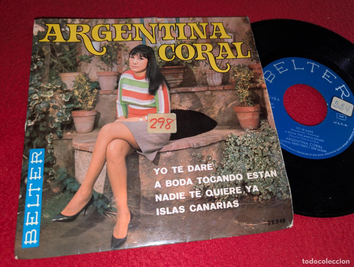 Discos de vinilo: ARGENTINA CORAL & RAMON GOMEZ+JUAN SALAZAR Yo te dare/Islas Canarias +2 ep 7'' 1968 Belter