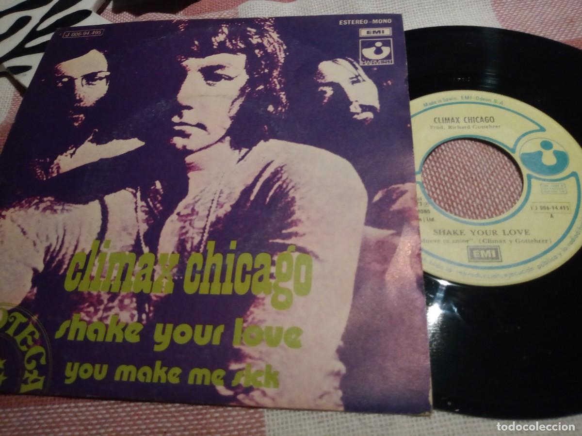 Discos de vinilo: CLIMAX CHICAGO - SHAKE YOUR LOVE - SINGLE.