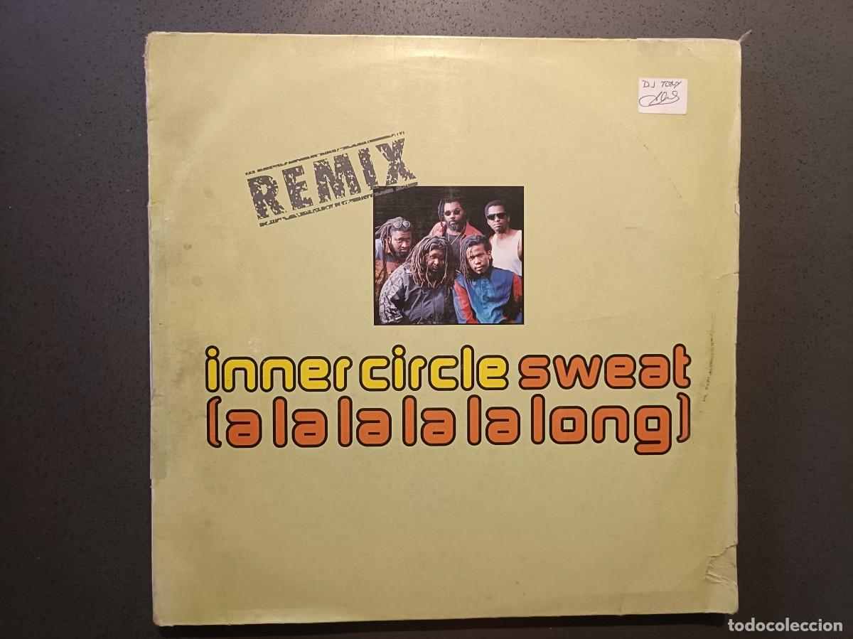 Discos de vinilo: Inner Circle feat. Endel - Sweat (A la la la la long) - Maxi Single 1992