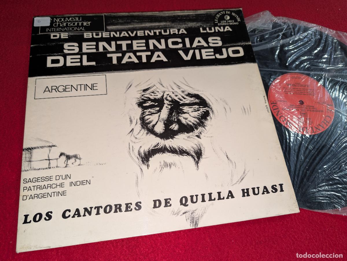 Discos de vinilo: CANTORES QUILLA HUASI Sentencias Tata Viejo OSCAR VALLES LP Chant Monde FRANCIA argentina