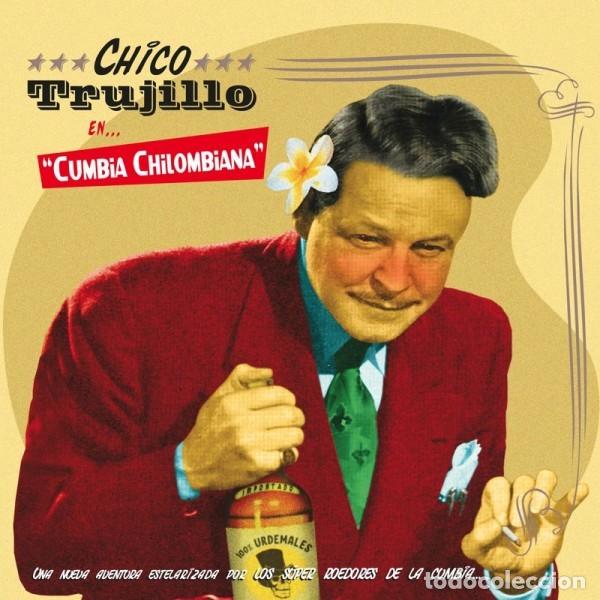 Discos de vinilo: CHICO TRUJILLO CUMBIA CHILOMBIANA -LP