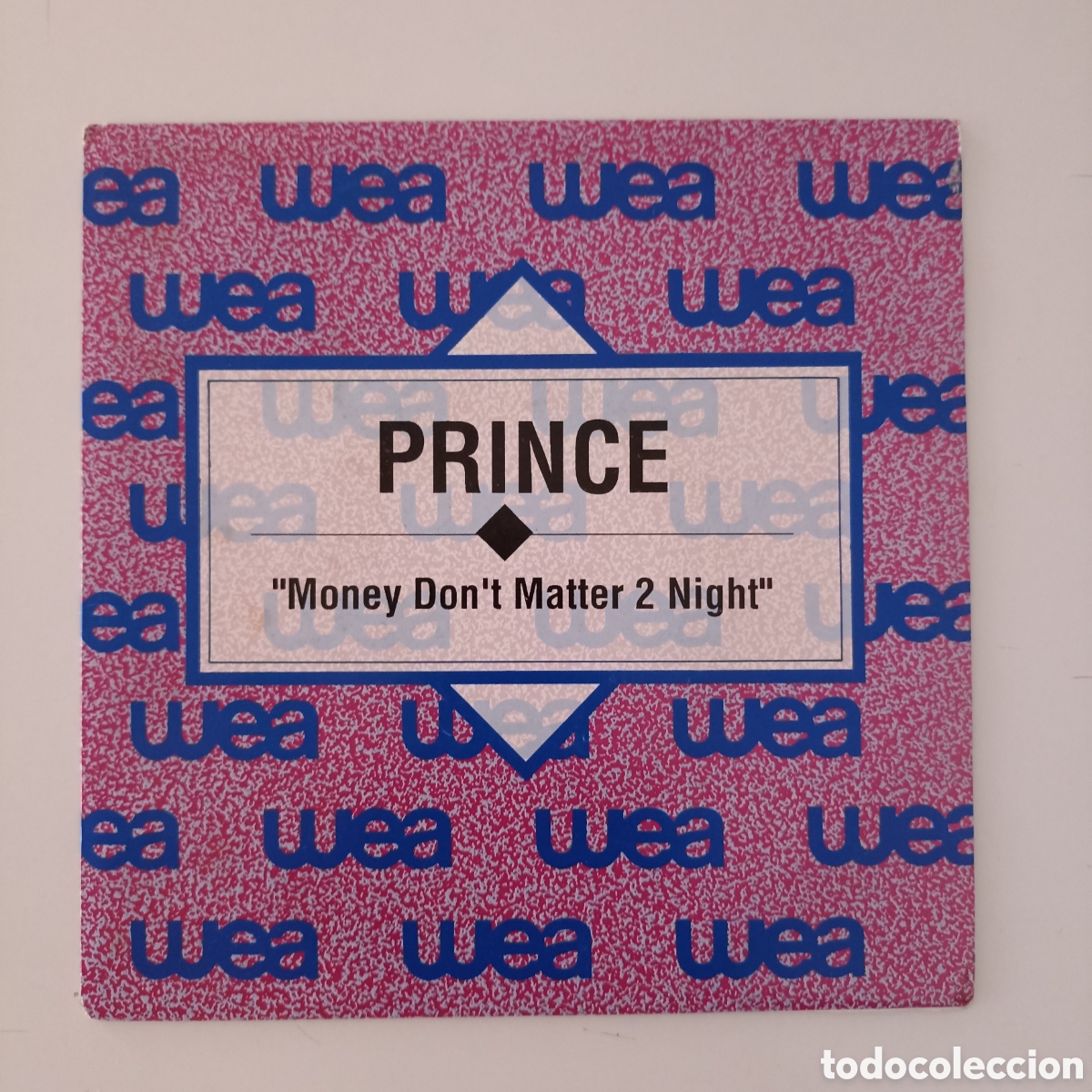 Discos de vinilo: Vinilo 7&rdquo; Prince &ndash; Money Don't Matter 2 Night (1990) Warner Bros. Records &ndash; 1.430