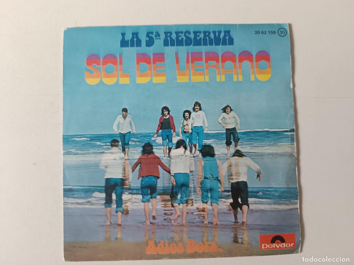 Discos de vinilo: La 5&ordf; Reserva &rdquo;Sol de verano&rdquo; +1 Single vinilo 7&rdquo; Ed. Espa&ntilde;ola Polydor 1975 Grupo de Bilbao