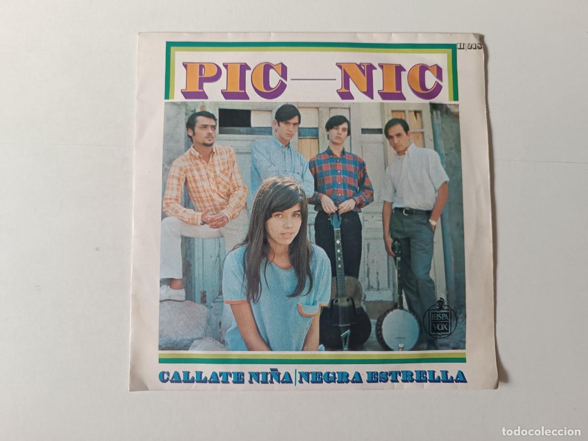 Discos de vinilo: PIC-NIC &rdquo;C&aacute;llate ni&ntilde;a&rdquo; + &rdquo;Negra estrella&rdquo; Single vinilo 7&rdquo; Ed. Espa&ntilde;a JEANETTE 1971 Hispavox 1967