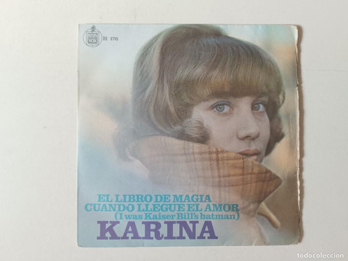 Discos de vinilo: KARINA &rdquo;El libro de magia&rdquo; + 1 Single vinilo 7&rdquo; Ed. Espa&ntilde;a Hispavox 1967