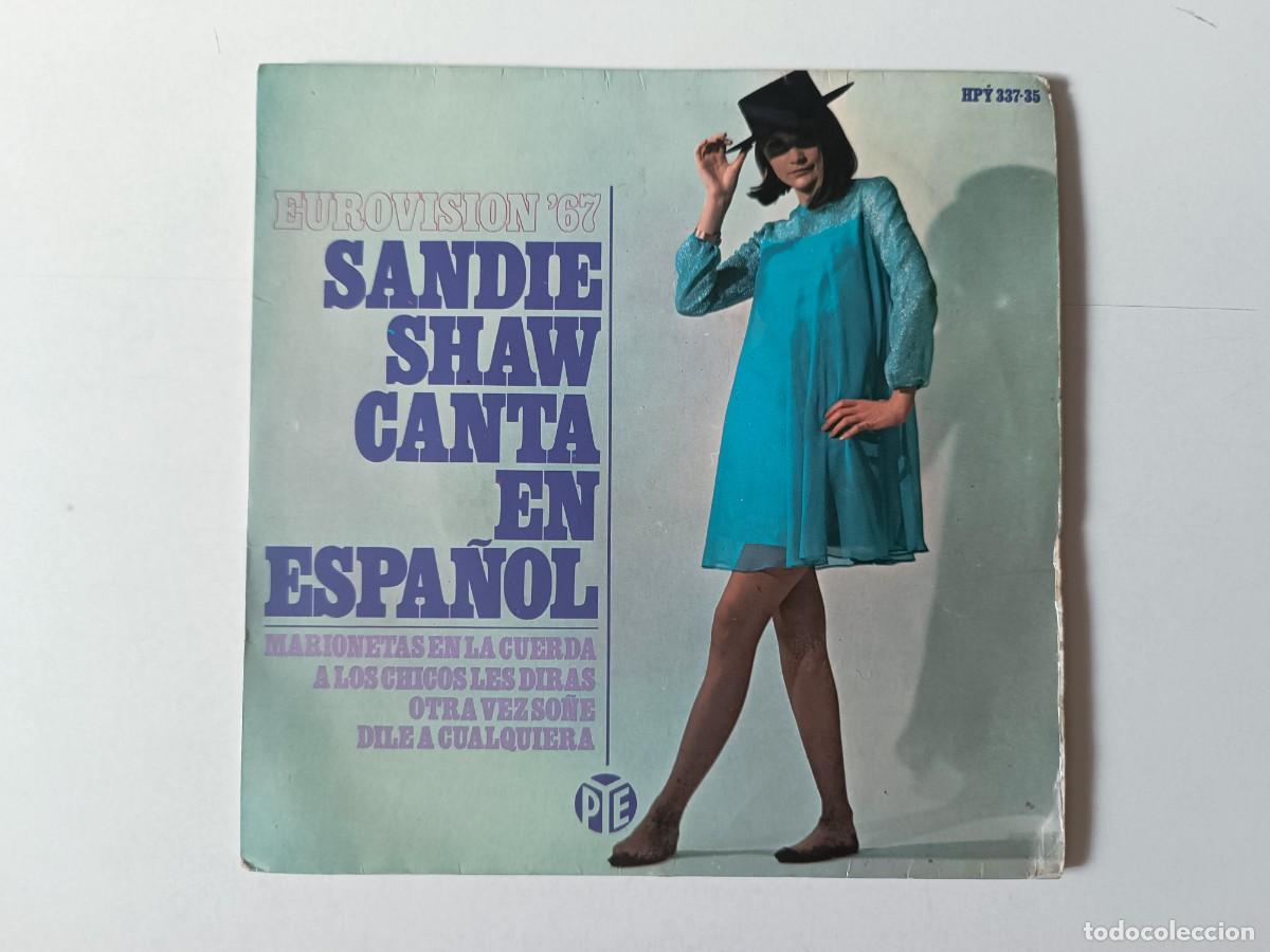 Discos de vinilo: SANDIE SHAW &rdquo;Marionetas en la cuerda&rdquo; En espa&ntilde;ol EP Single vinilo 7&rdquo; Hispavox 1967 Eurovisi&oacute;n