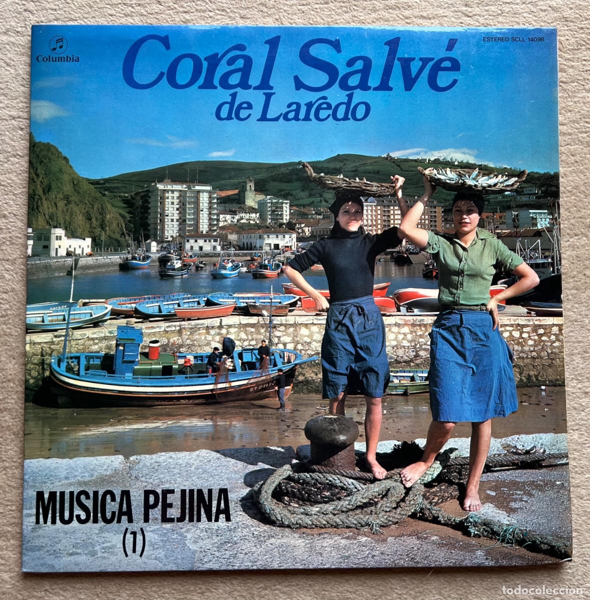 Discos de vinilo: LP Coral Salv&eacute; de Laredo (Cantabria) - M&uacute;sica Pejina 1 - Con firmas de los integrantes