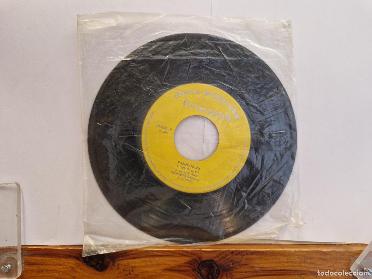 Discos de vinilo: SINGLE. DISCO SOPRESA FUNDADOR. PASODOBLES. TRIANA. EL VITO