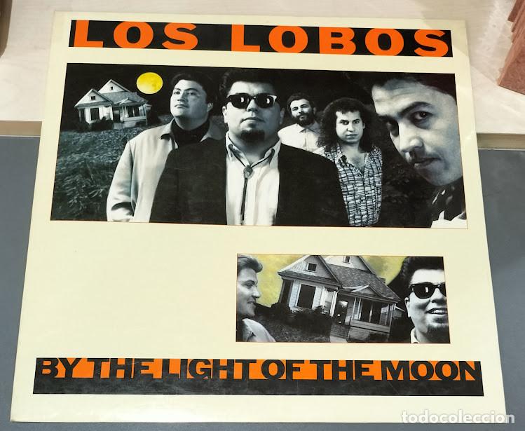 Discos de vinilo: Los Lobos - By The Light Of The Moon - LP London Records ref. 424 626-1. Ed. espa&ntilde;ola 1990.