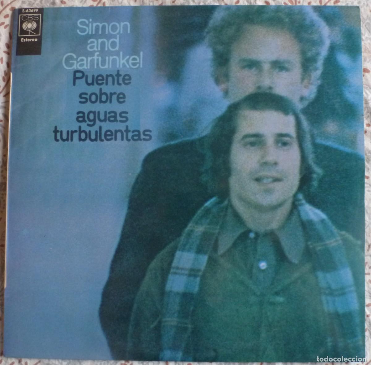 Discos de vinilo: SIMON AND GARFUNKEL - PUENTE SOBRE AGUAS TURBULENTAS (LP CBS 1970) PRIMERA EDICI&Oacute;N ESPA&Ntilde;OLA