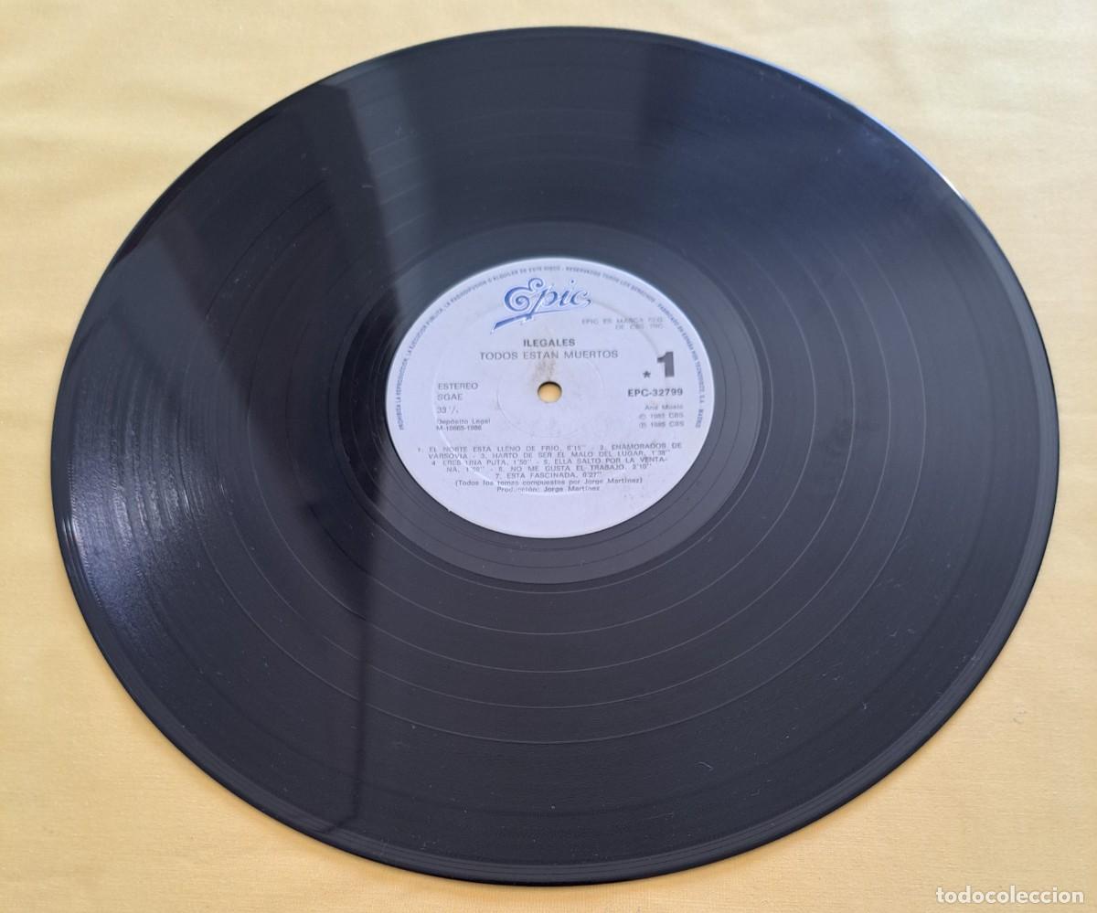Discos de vinilo: ILEGALES - TODOS ESTAN MUERTOS (SOLO DISCO) - Epic &ndash; EPC 32799 - SPAIN 1986
