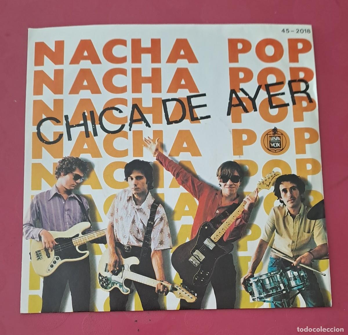 Discos de vinilo: SINGLE NACHA POP - CHICA DE AYER - A&Ntilde;O 1980 HISPAVOX