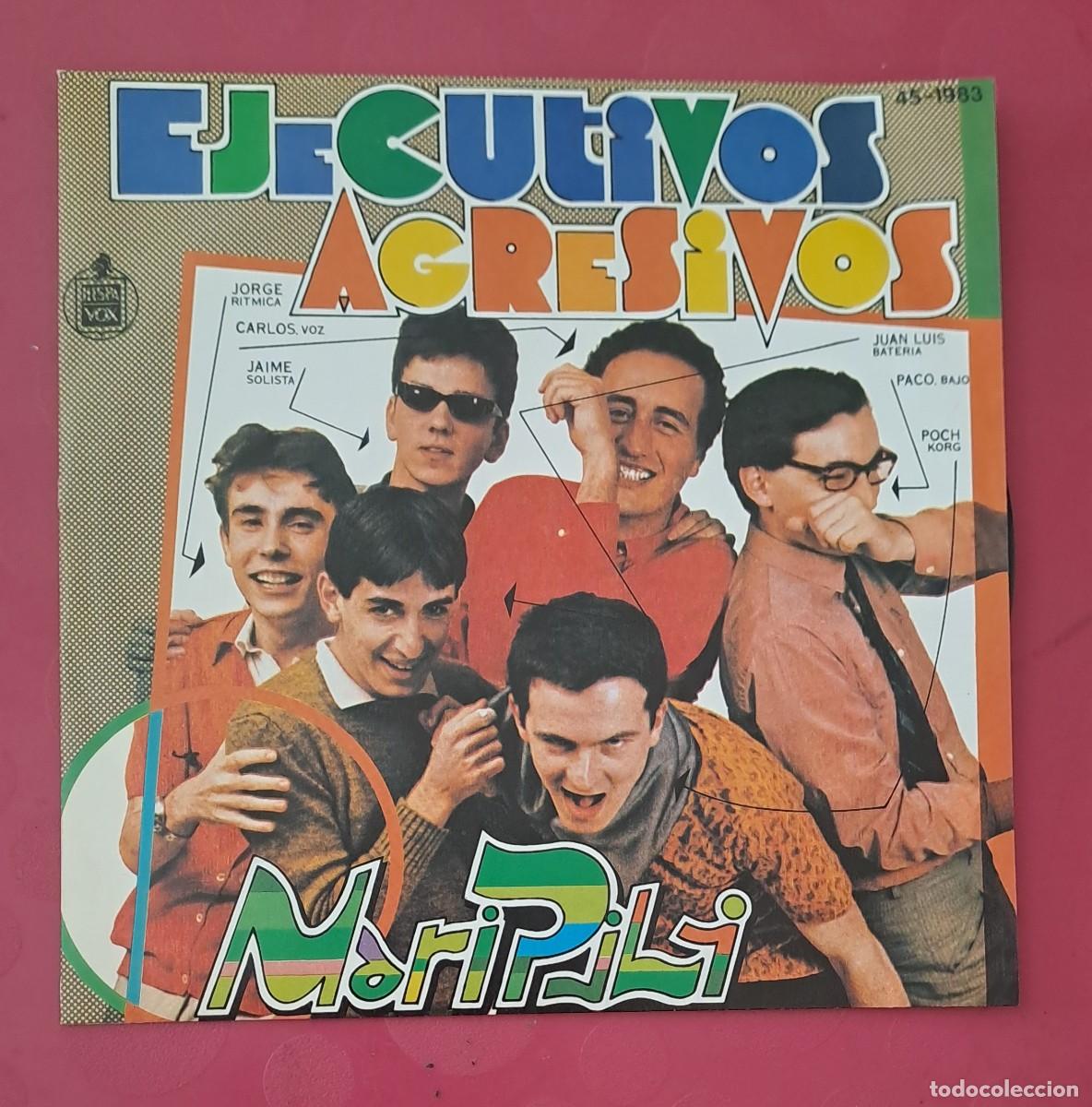 Discos de vinilo: SINGLE EJECUTIVOS AGRSIVOS - MARI PILI 1980 HISPAVOX
