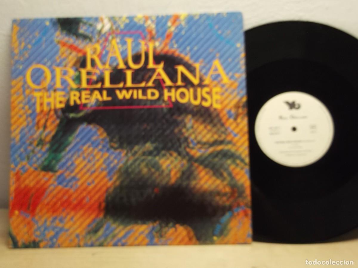 Discos de vinilo: Raul Orellana &ndash; The Real Wild House (The Wild Mix) Maxi-Single 45 RPM