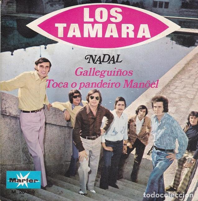 Discos de vinilo: Los Tamara &ndash; Gallegui&ntilde;os; Toca o pandeiro Manoel &ndash; MARFER 20219 &ndash; 1971