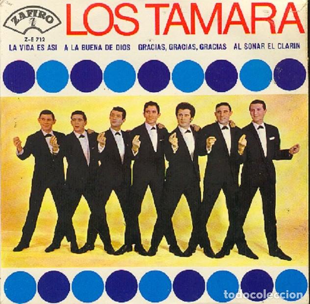 Discos de vinilo: Los Tamara &ndash; Gracias, gracias, gracias; La vida es as&iacute; + 2 &ndash; ZAFIRO 712 (PROMO) &ndash; 1966