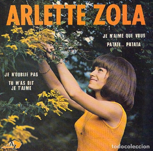 Discos de vinilo: Arlette Zola &ndash; Je n&rsquo;aime que vous; Patati, Patata; Je n&rsquo;oublie pas + 1 &ndash; AZ 1148 (Ed. Francesa)&ndash;1967