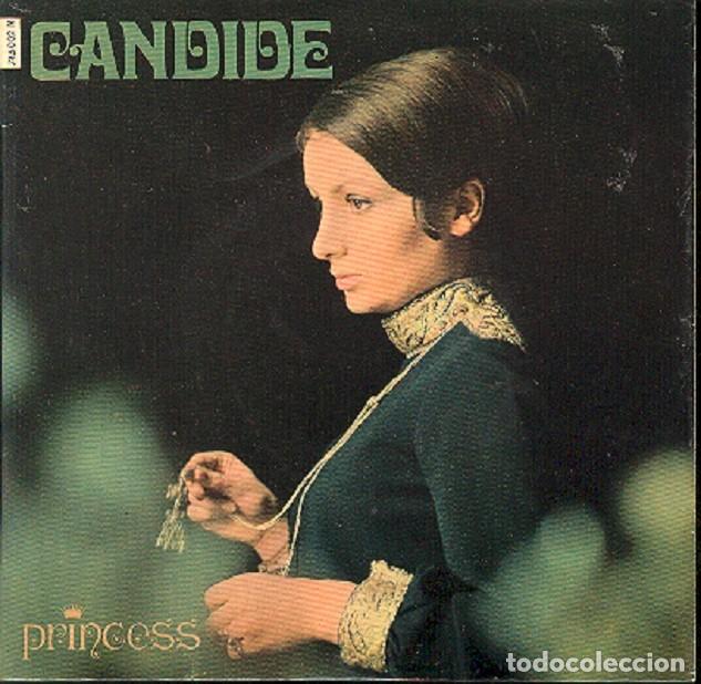 Discos de vinilo: Candide &ndash; La for&ecirc;t de ma vie; Les roses du broulliard + 2 &ndash; PRINCESS 746002 (Ed. Francesa) - 1969