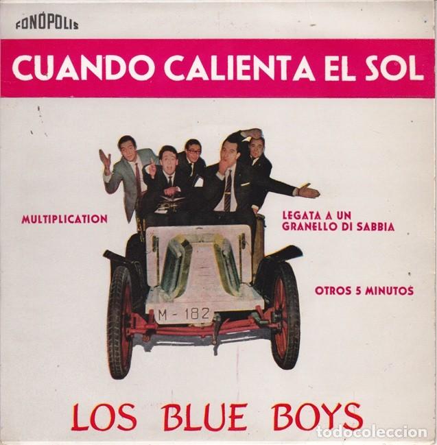 Discos de vinilo: Los Blue Boys &ndash; Cuando calienta el sol; Multiplication + 2 &ndash; FONOPOLIS 62-1 &ndash; 1962